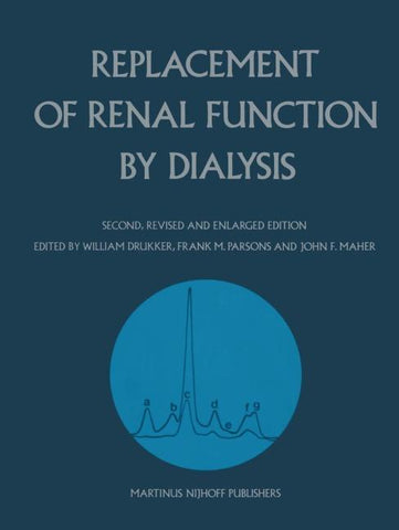 Replacement of Renal Function by Dialysis