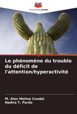Le phénomène du trouble du déficit de l'attention/hyperactivité