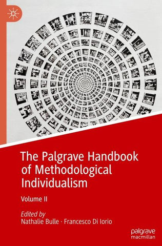 The Palgrave Handbook of Methodological Individualism