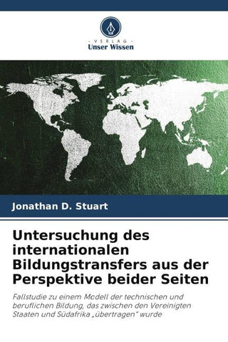 Untersuchung des internationalen Bildungstransfers aus der Perspektive beider Seiten