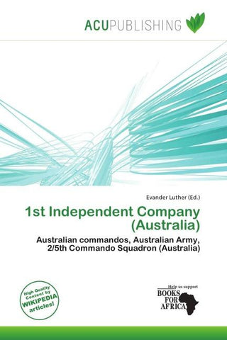 1st Independent Company (Australia)