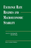 Exchange Rate Regimes and Macroeconomic Stability