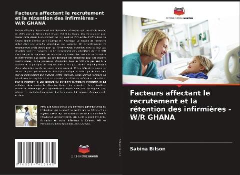 Facteurs affectant le recrutement et la rétention des infirmières - W/R GHANA