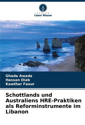 Schottlands und Australiens HRE-Praktiken als Reforminstrumente im Libanon