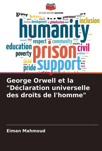 George Orwell et la "Déclaration universelle des droits de l'homme"