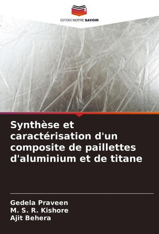 Synthèse et caractérisation d'un composite de paillettes d'aluminium et de titane