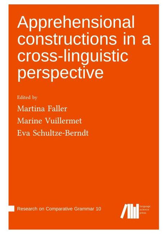 Apprehensional constructions in a cross-linguistic perspective