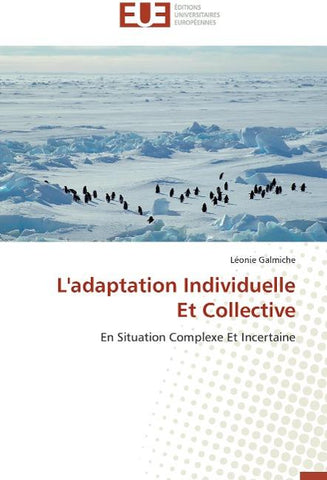 L'adaptation Individuelle Et Collective