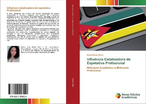 Influência Catalisadora da Expetativa Profissional