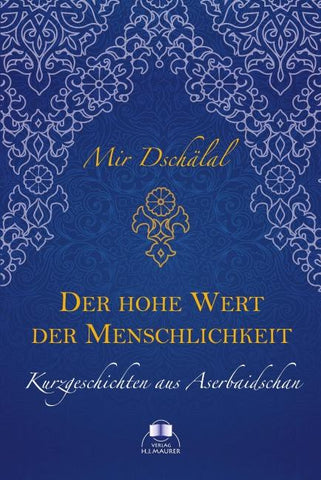 Der hohe Wert der Menschlichkeit