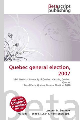 Quebec general election, 2007