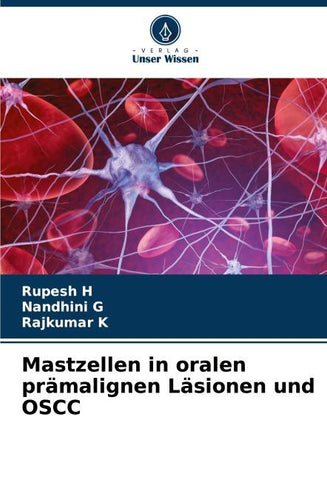 Mastzellen in oralen prämalignen Läsionen und OSCC