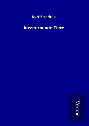 Aussterbende Tiere