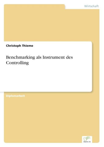 Benchmarking als Instrument des Controlling