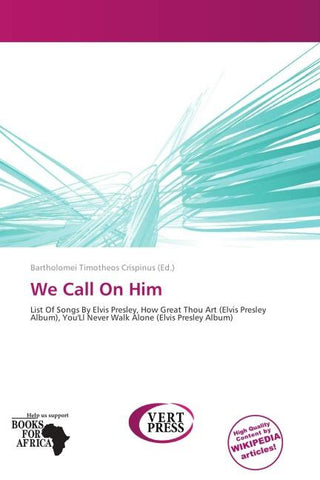 We Call On Him