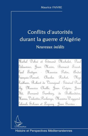 Conflits d'autorités durant la guerre d'Algérie