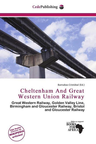 Cheltenham And Great Western Union Railway