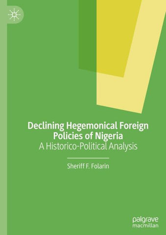 Declining Hegemonical Foreign Policies of Nigeria