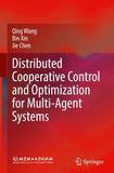 Distributed Cooperative Control and Optimization for Multi-Agent Systems