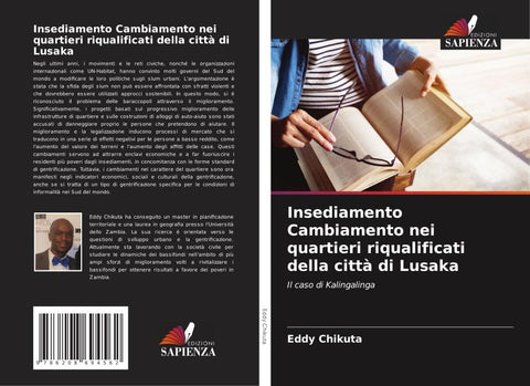 Insediamento Cambiamento nei quartieri riqualificati della città di Lusaka
