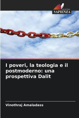 I poveri, la teologia e il postmoderno: una prospettiva Dalit