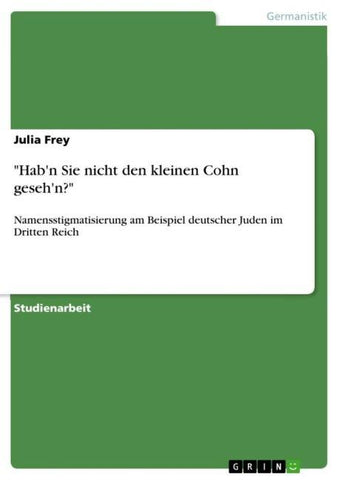 "Hab'n Sie nicht den kleinen Cohn geseh'n?"