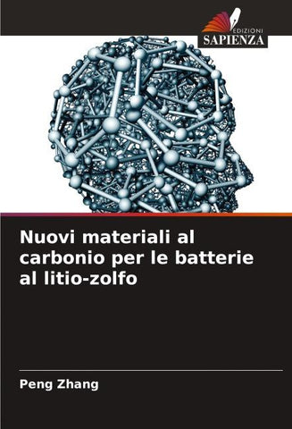 Nuovi materiali al carbonio per le batterie al litio-zolfo