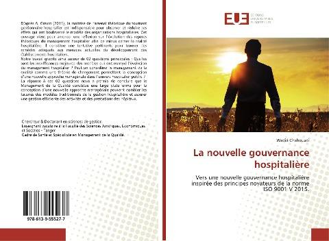 La nouvelle gouvernance hospitalière