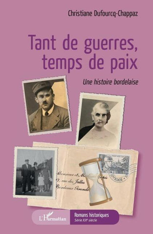 Tant de guerre temps de paix