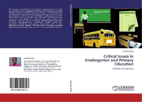 Critical Issues in Kindergarten and Primary Education