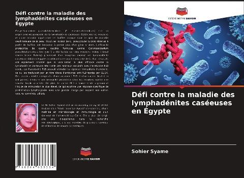 Défi contre la maladie des lymphadénites caséeuses en Égypte