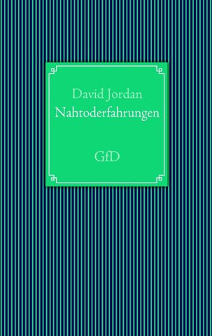 Nahtoderfahrungen