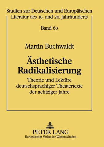 Ästhetische Radikalisierung