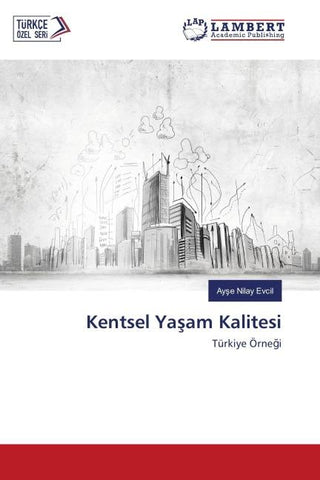 Kentsel Ya¿am Kalitesi