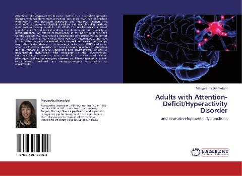 Adults with Attention-Deficit/Hyperactivity Disorder