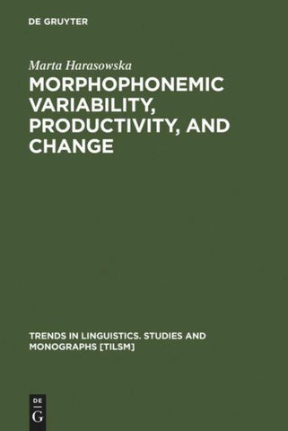 Morphophonemic Variability, Productivity, and Change