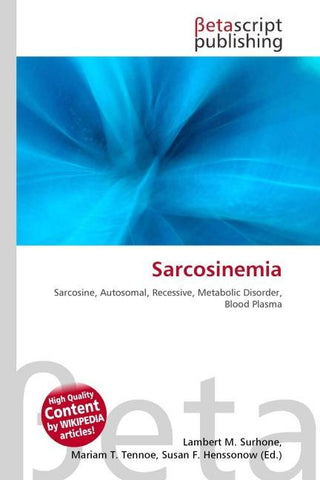 Sarcosinemia