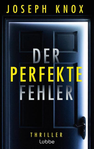 Der perfekte Fehler
