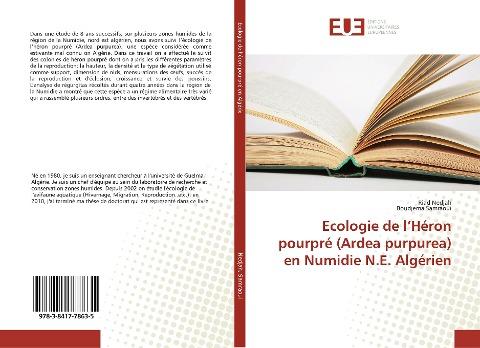 Ecologie de l'Héron pourpré (Ardea purpurea) en Numidie N.E. Algérien