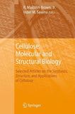 Cellulose: Molecular and Structural Biology