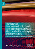 Reimagining Internationalization and International Initiatives at Historically Black Colleges and Universities