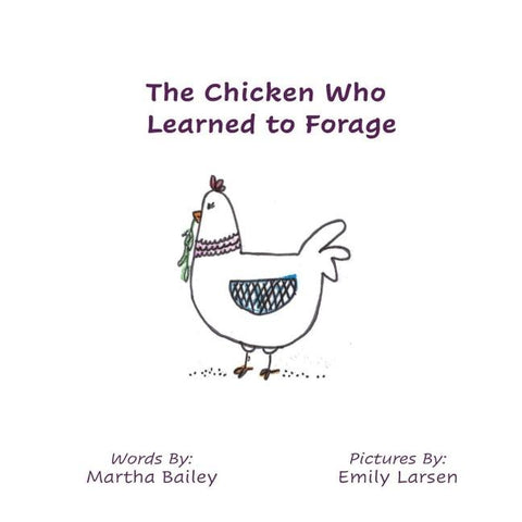 The Chicken Who Learned To Forage