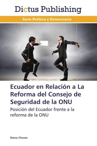 Ecuador en Relación a La Reforma del Consejo de Seguridad de la ONU