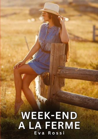 Week-end a la Ferme