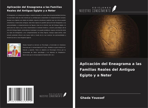 Aplicación del Eneagrama a las Familias Reales del Antiguo Egipto y a Neter