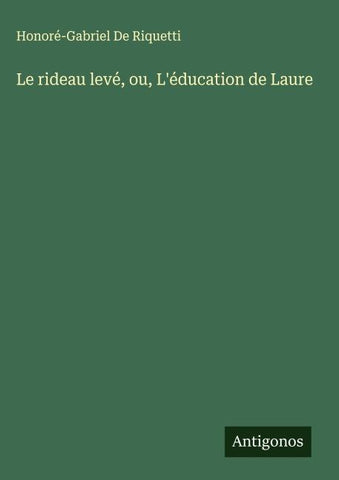 Le rideau levé, ou, L'éducation de Laure