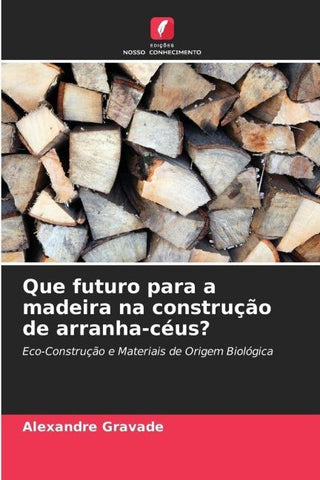 Que futuro para a madeira na construção de arranha-céus?