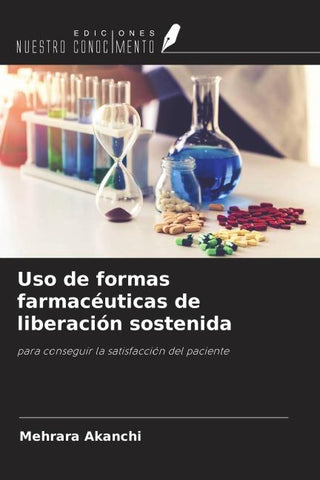 Uso de formas farmacéuticas de liberación sostenida