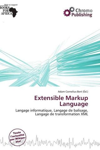 Extensible Markup Language