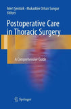 Postoperative Care in Thoracic Surgery